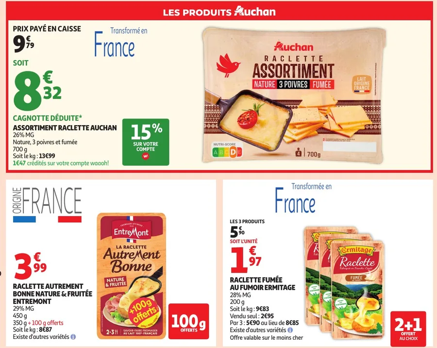 Fromages à raclette Auchan, Entremont et Ermitage en promotion