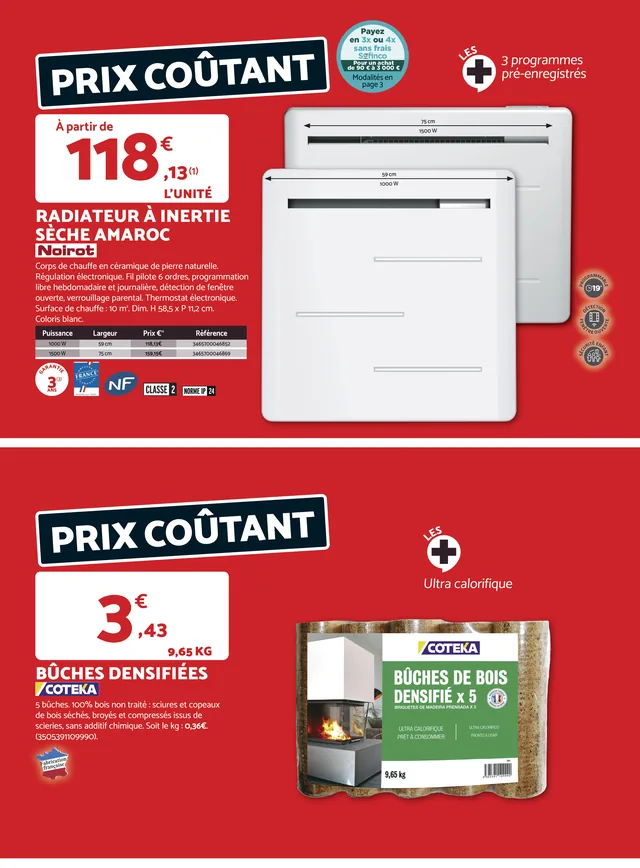 Radiateur à inertie Noirot et bûches densifiées à prix coûtant chez Bricomarché