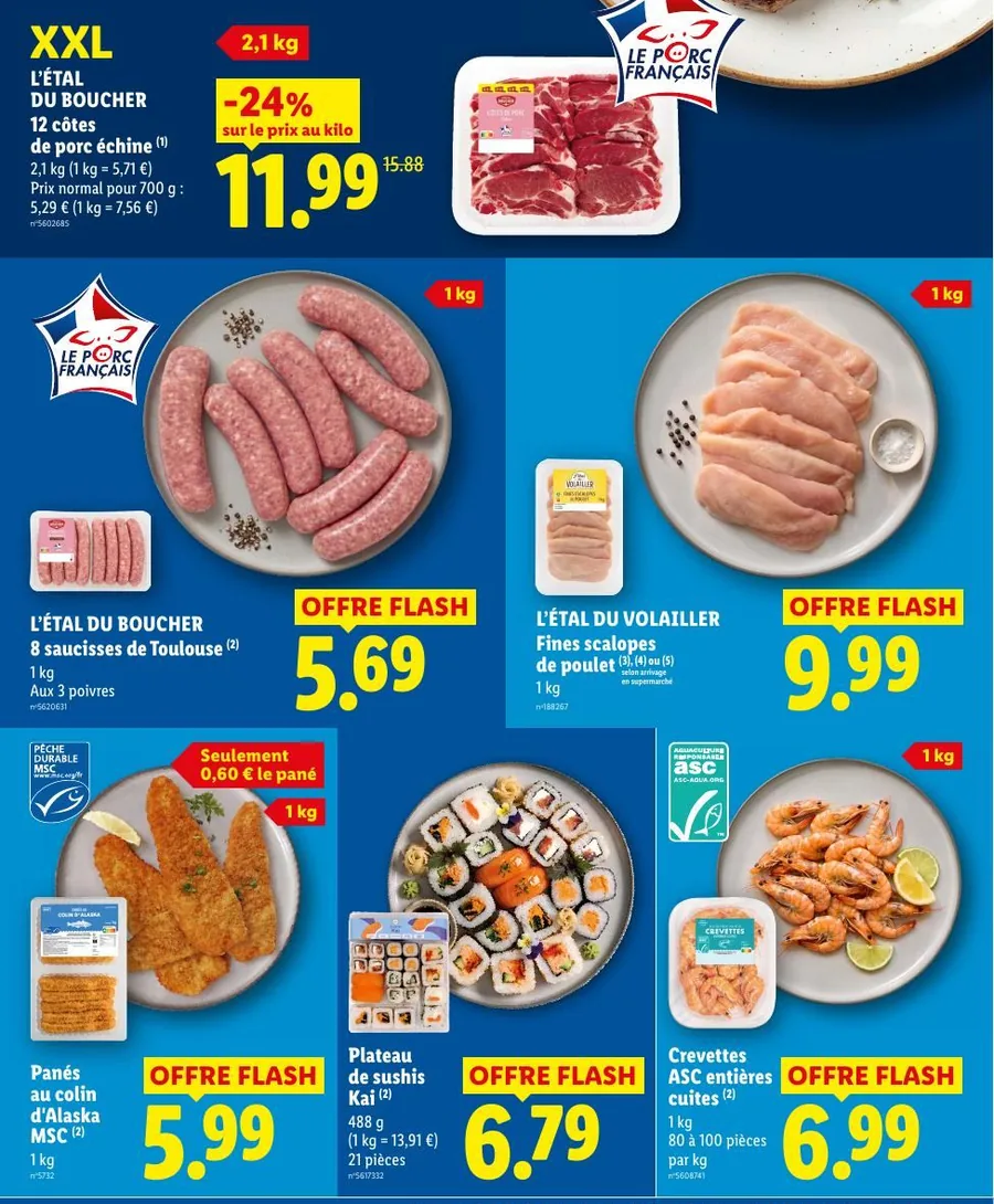 Côtes de porc échine XXL, saucisses de Toulouse, panés de colin, sushis et crevettes